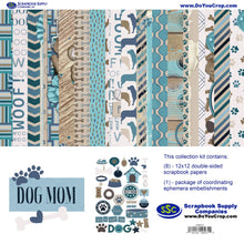 Load image into Gallery viewer, Dog Mom 12 x 12 Scrapbook Paper &amp; Embellishment Kit by SSC Designs -