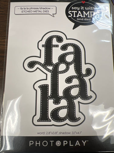 Fa la la die by Photoplay