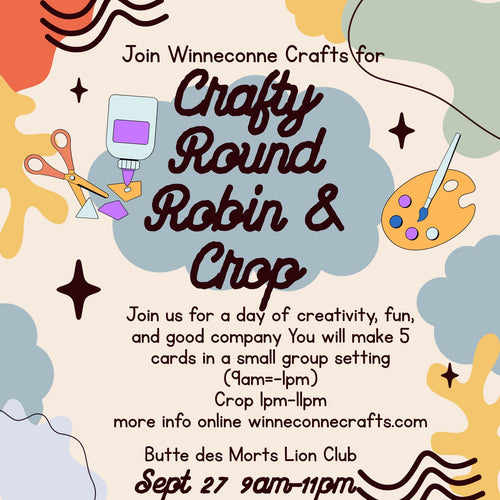 Round Robin Card all day event by Winneconne Crafts Sept 27, 2025