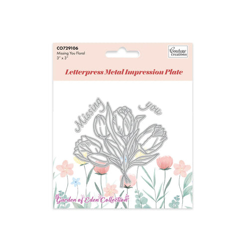 Missing you Floral press plate by couture creations
