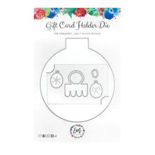 Load image into Gallery viewer, Ornament Gift Card Holder die by Emily Moore Designs